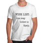 Men's Wish List One Way Ticket To Spain T-Shirt