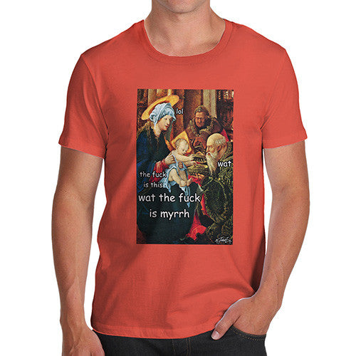 Men's Funny WTF is Myrrh T-Shirt