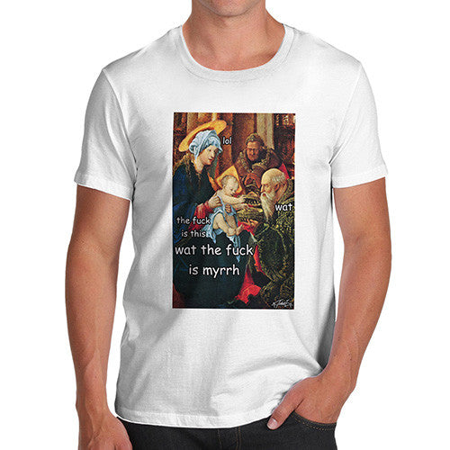 Men's Funny WTF is Myrrh T-Shirt