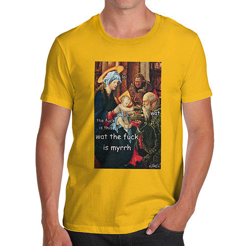 Men's Funny WTF is Myrrh T-Shirt