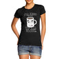 Women's Will Keep You Up All Night T-Shirt