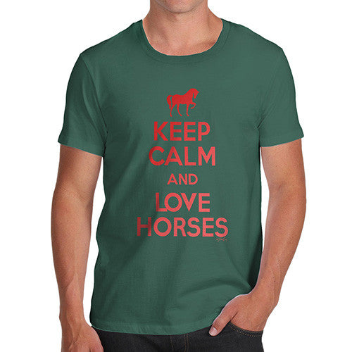 Men's Keep Calm And Love Horses T-Shirt