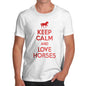 Men's Keep Calm And Love Horses T-Shirt