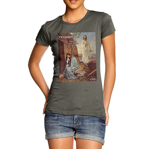 Women's Resurrection Of Jesus Respawn LOL T-Shirt