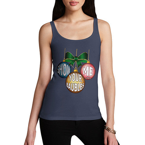 Women's Christmas Show Me Your Baubles Tank Top