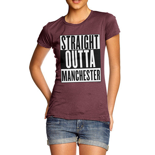 Women's Straight Outta Manchester T-Shirt