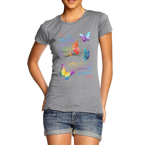 Women's Best Thing About Being A Beautiful Butterfly T-Shirt