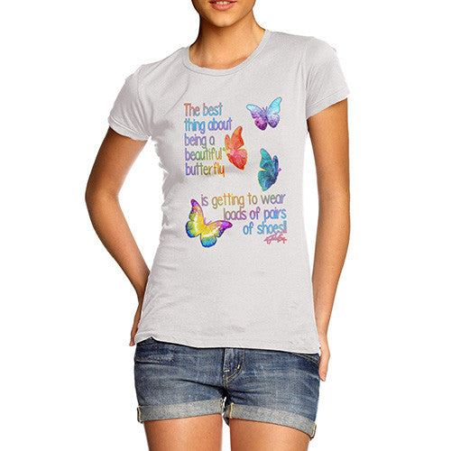 Women's Best Thing About Being A Beautiful Butterfly T-Shirt