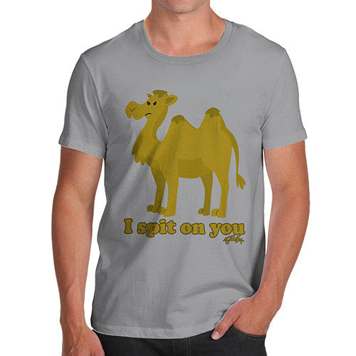 Men's Funny Camel I Spit On You T-Shirt