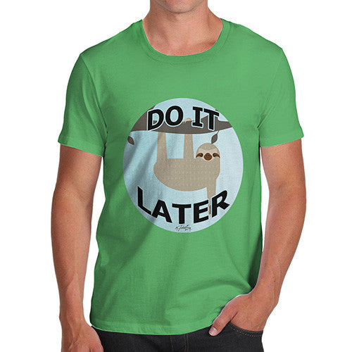 Men's Lazy Sloth Do It Later T-Shirt