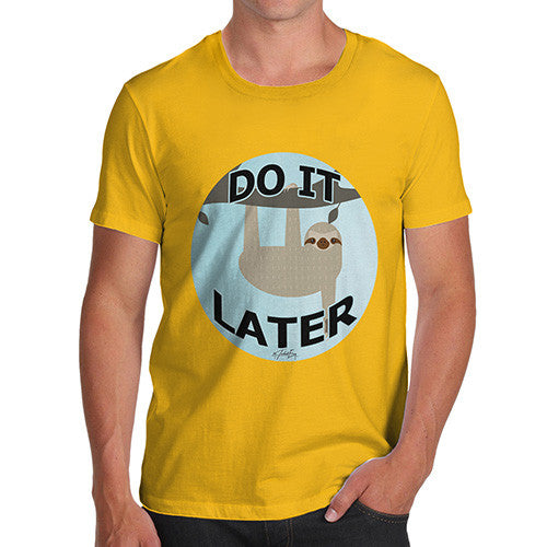 Men's Lazy Sloth Do It Later T-Shirt