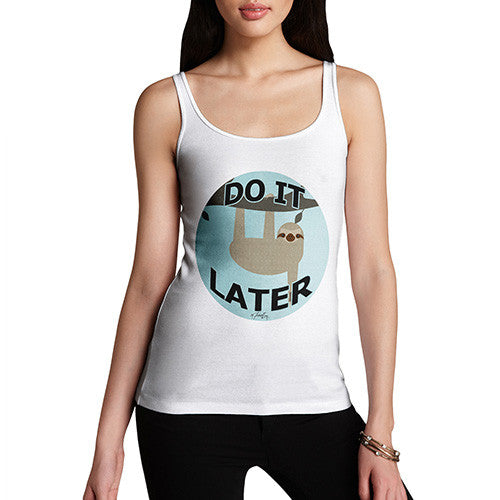 Women's Lazy Sloth Do It Later Tank Top