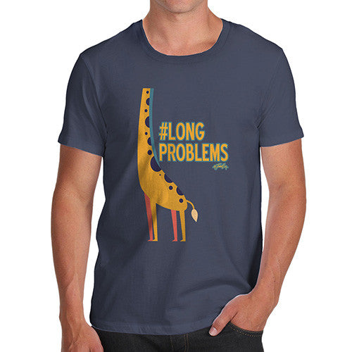 Men's Funny Giraffe Hashtag Long Problem T-Shirt