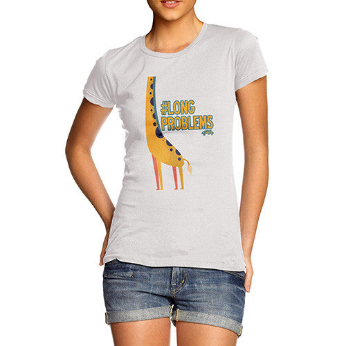 Women's Funny Giraffe Hashtag Long Problem T-Shirt