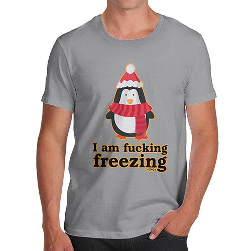 Men's Funny Penguin I Am Freezing T-Shirt