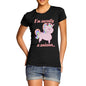 Women's I'm Secretly A Unicorn T-Shirt