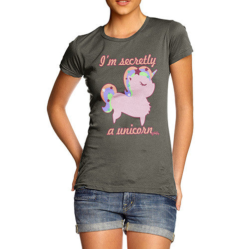 Women's I'm Secretly A Unicorn T-Shirt