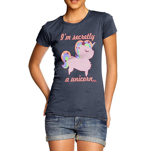 Women's I'm Secretly A Unicorn T-Shirt