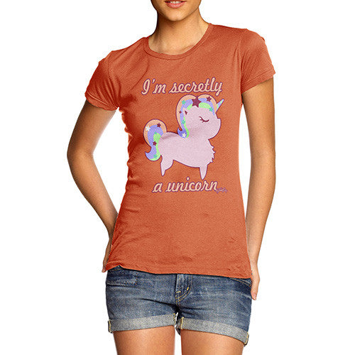 Women's I'm Secretly A Unicorn T-Shirt