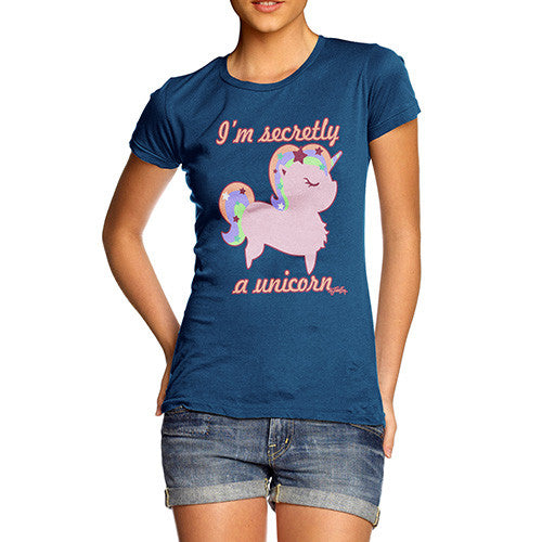 Women's I'm Secretly A Unicorn T-Shirt