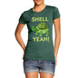 Women's Shell Yeah Turtle T-Shirt