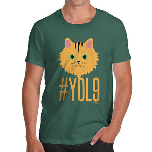 Men's Cats Have 9 Lives YOL9 T-Shirt