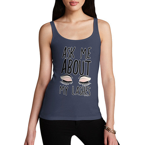 Women's Ask Me About My Lashes Tank Top