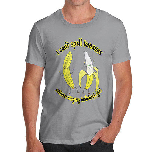 Men's I Can't Spell Bananas T-Shirt