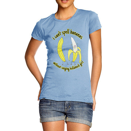 Women's I Can't Spell Bananas T-Shirt