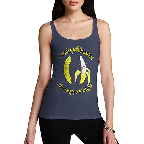 Women's I Can't Spell Bananas Tank Top