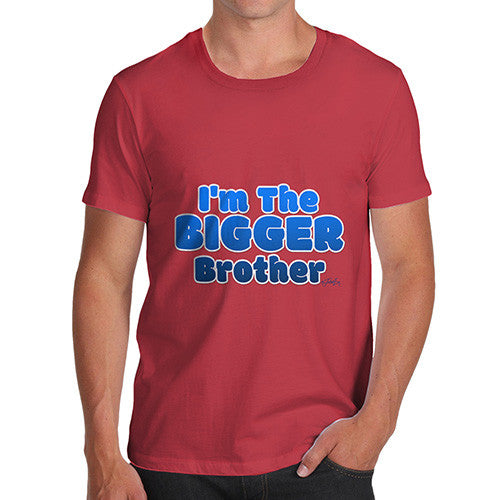 Men's I'm The Bigger sister T-Shirt