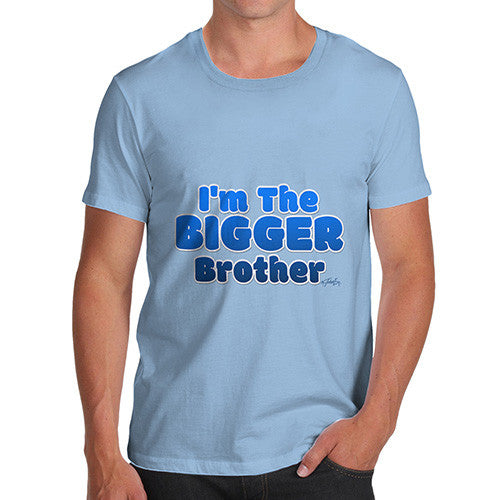 Men's I'm The Bigger sister T-Shirt