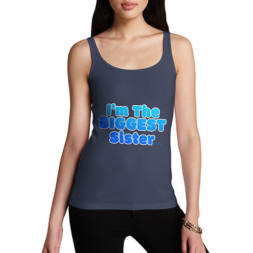 Women's I'm The Biggest Sister Tank Top