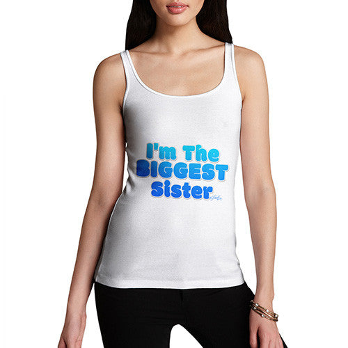 Women's I'm The Biggest Sister Tank Top