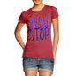 Women's Please Stop T-Shirt