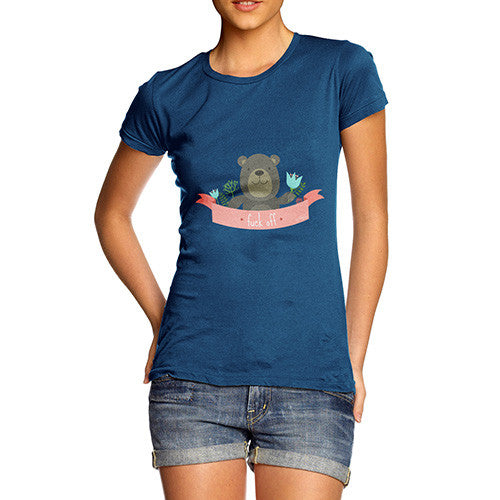 Women's F Off Teddy Bear T-Shirt