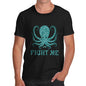 Men's Funny Octopus Fight Me T-Shirt