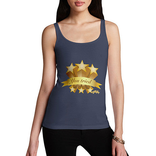 Women's Funny You Tried Gold Star Tank Top