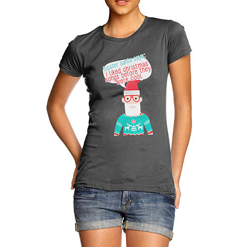 Women's Hipster Santa Christmas Songs T-Shirt