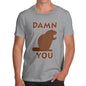 Men's Damn You Beaver T-Shirt