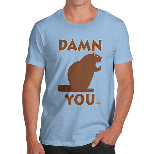 Men's Damn You Beaver T-Shirt