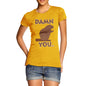 Women's Damn You Beaver T-Shirt