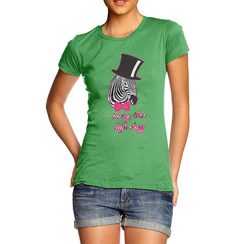 Women's Sorry I'm High Class Zebra T-Shirt