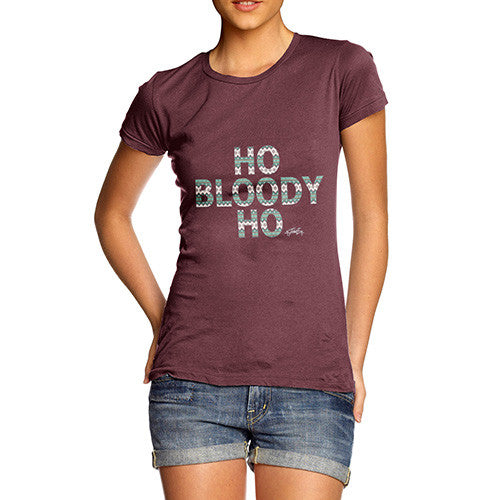 Women's Ho Bloody Ho T-Shirt