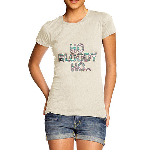 Women's Ho Bloody Ho T-Shirt