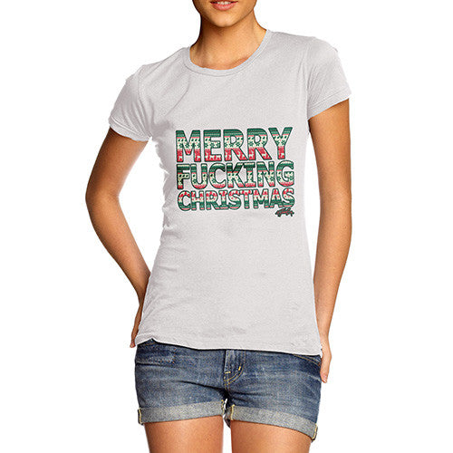 Women's Merry Fucking Christmas T-Shirt