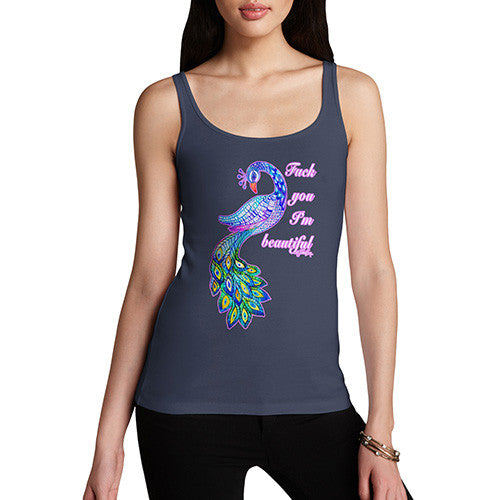 Women's Fuck You I'm Beautiful Tank Top