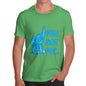 Men's You Got Fat T-Shirt