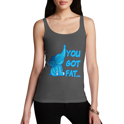 Women's You Got Fat Tank Top