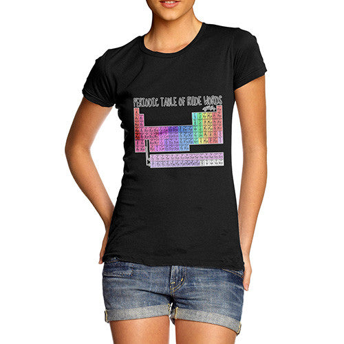 Women's Periodic Table Of Swearing T-Shirt